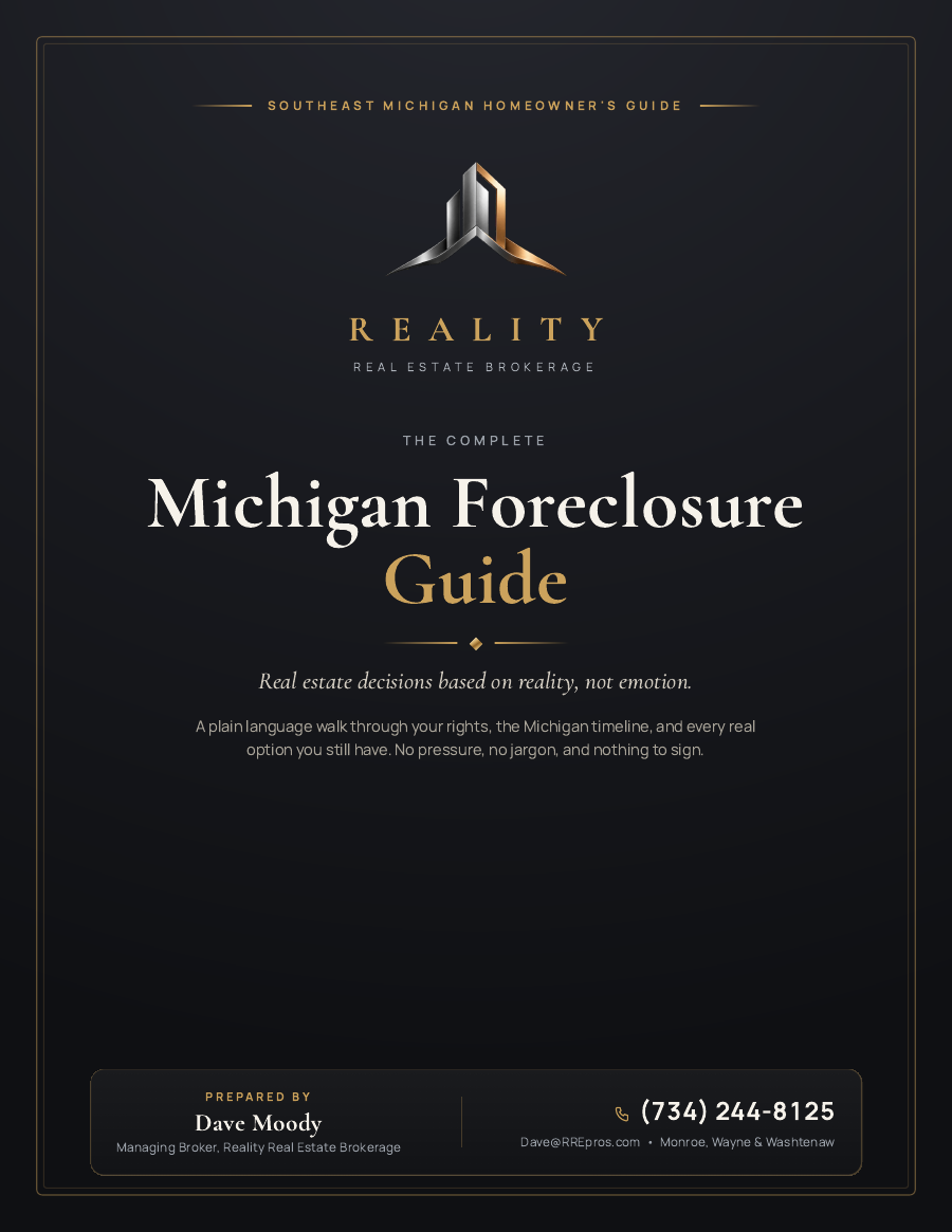 Front cover of The Complete Michigan Foreclosure Guide, prepared by Dave Moody of Reality Real Estate Brokerage.