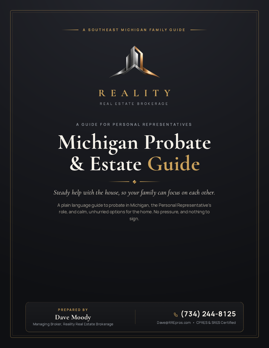Front cover of the Michigan Probate and Estate Guide, prepared by Dave Moody of Reality Real Estate Brokerage.